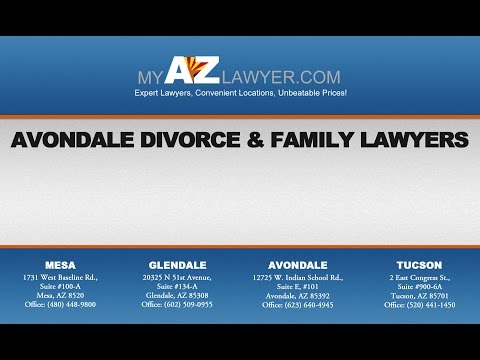 Avondale Divorce and Family Lawyers | My AZ Lawyers