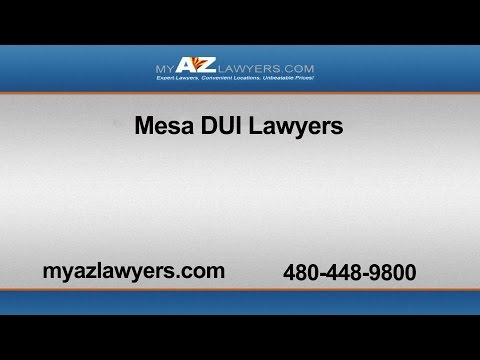 Mesa DUI Lawyers | My AZ Lawyers