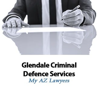Criminal Defense Lawyers in Glendale, Arizona