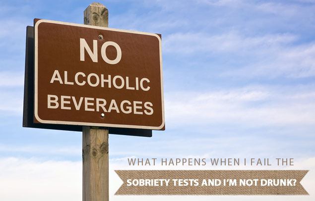 not drunk fail sobriety tests