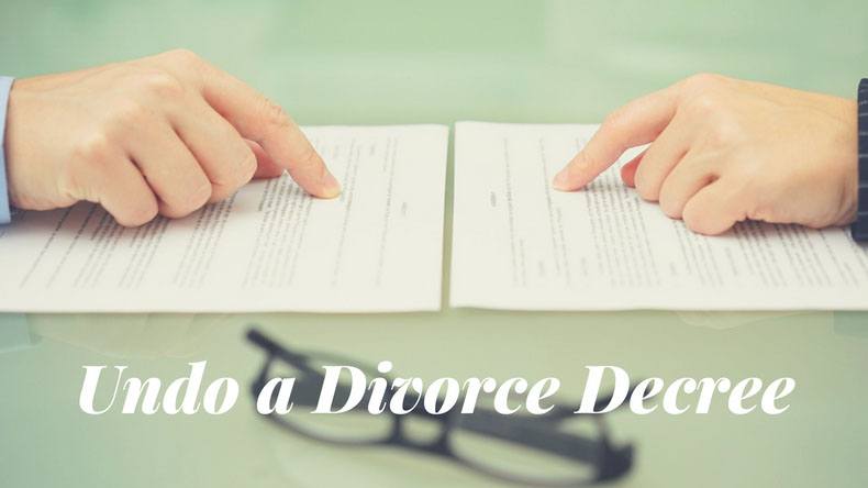 How to Undo a Divorce Decree in Arizona