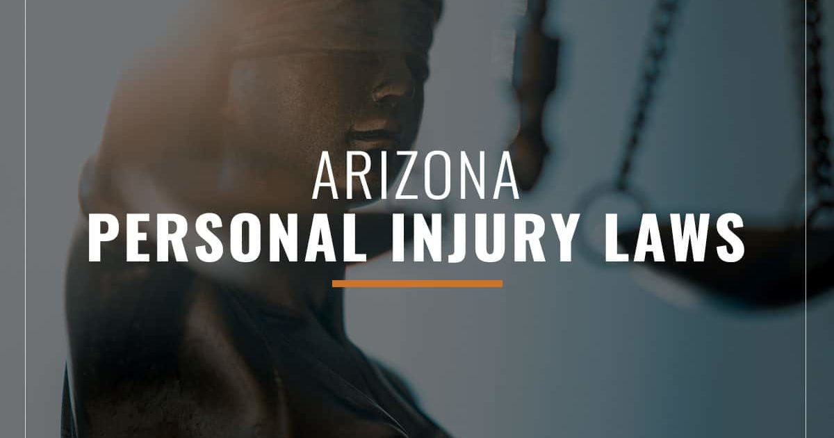 Arizona Personal Injury Laws | 25% Injury Fee Lawyers W No Fee Consults