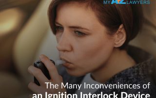 The Many Inconveniences of an Ignition Interlock Device