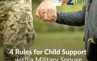 4 Rules for Child Support with a Military Spouse