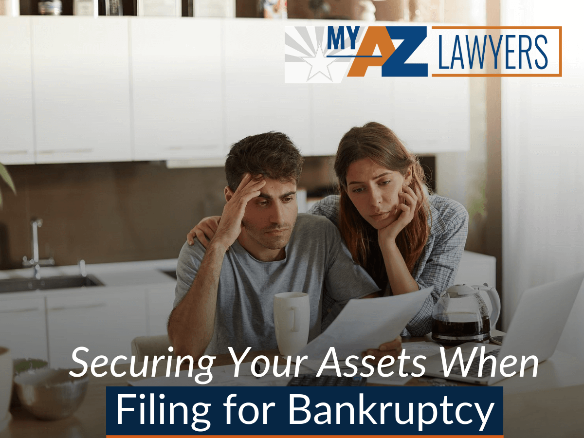 Securing Your Assets When Filing for Bankruptcy