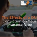 The Effects of a DUI Conviction on Your Insurance Rates