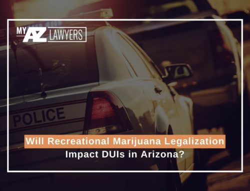 Will Recreational Marijuana Legalization Impact DUIs in Arizona?