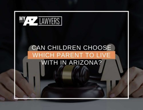 Can Children Choose Which Parent To Live With In Arizona?