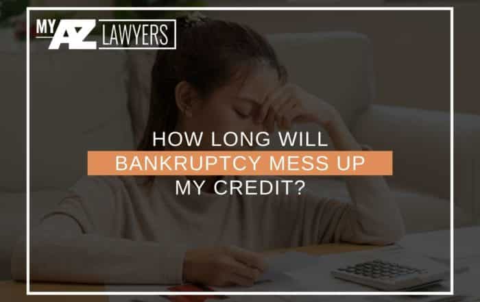 How Long Will Bankruptcy Mess Up My Credit?
