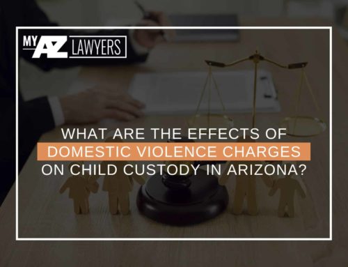 What Are The Effects Of Domestic Violence Charges On Child Custody In Arizona?