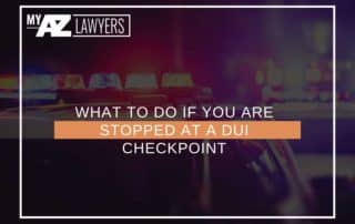 What To Do If You Are Stopped At a DUI Checkpoint
