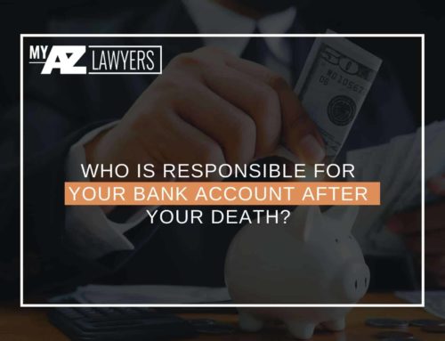 Who Is Responsible For Your Bank Account After Your Death?