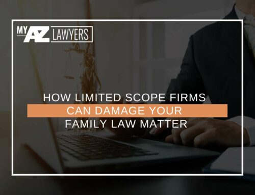 How Limited Scope Firms Can Damage Your Family Law Matter