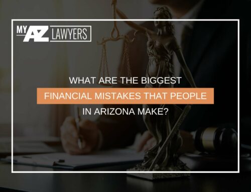 What are the Biggest Financial Mistakes that People in Arizona Make?