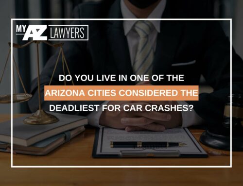 Do You Live In One Of The Arizona Cities Considered The Deadliest For Car Crashes?