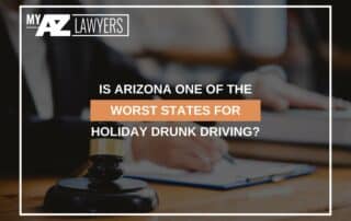 Is Arizona One Of The Worst States For Holiday Drunk Driving?