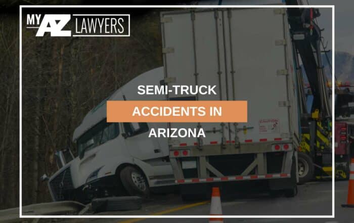 Semi-Truck Accidents In Arizona