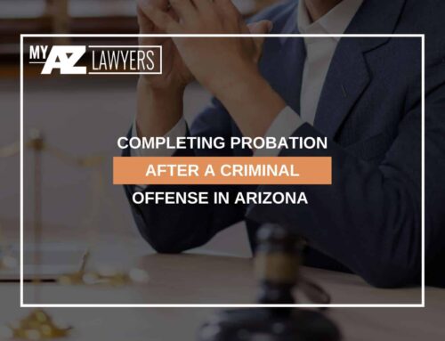 Completing Probation After A Criminal Offense In Arizona