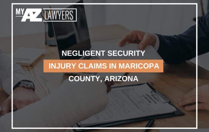 Negligent Security Injury Claims In Maricopa County, Arizona