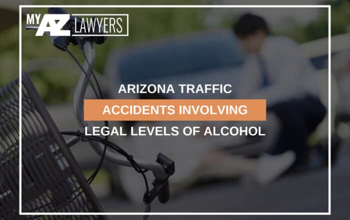 Arizona Traffic Accidents Involving Legal Levels Of Alcohol